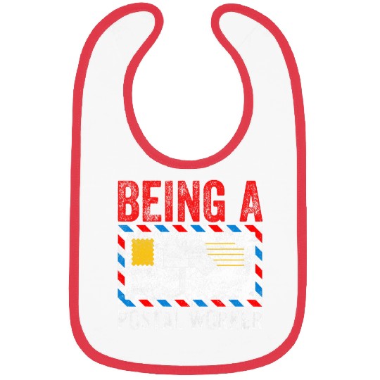 Being A Postal Worker Bibs