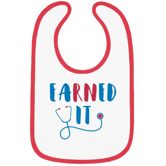 Funny RN Nursing Student Graduation EaRNed It 1 Bibs