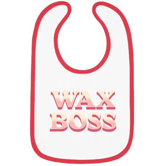 Waxing Cosmetician Estheticians Cosmetologists Wax Boss Bibs