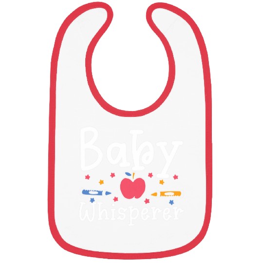 Infant Teacher Student Baby Whisperer Bibs