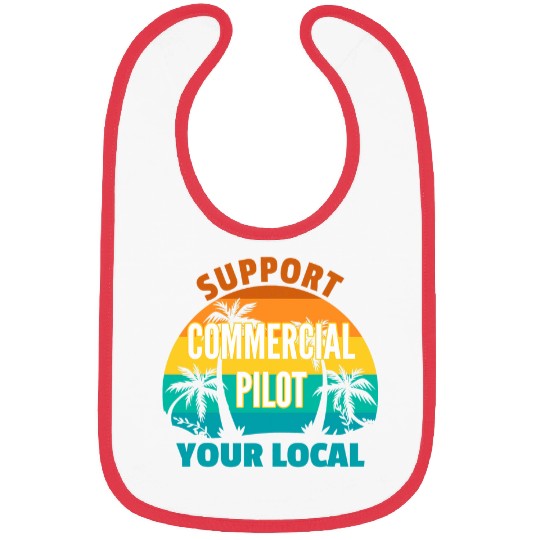 Support Your Local Commercial Pilot Tropical Design Bibs