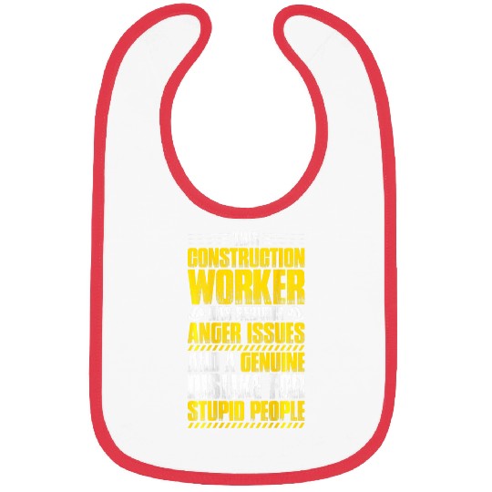 Construction Site Anger Issues Construction Worker Bibs