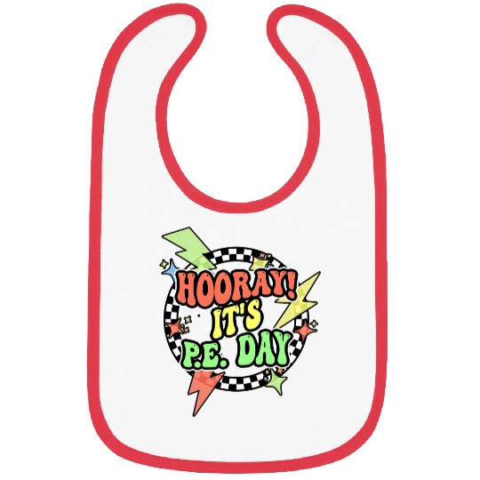 Retro Hooray Its PE Day PE Teacher Physical Education Bibs