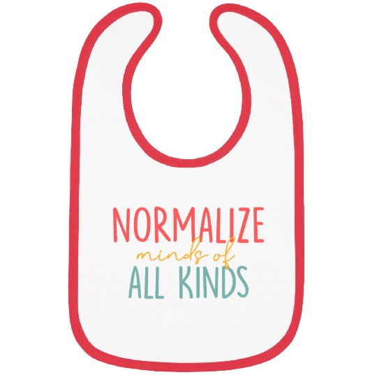 Normalize Mind Of All Kinds Cute ABA SLP Therapy Bibs