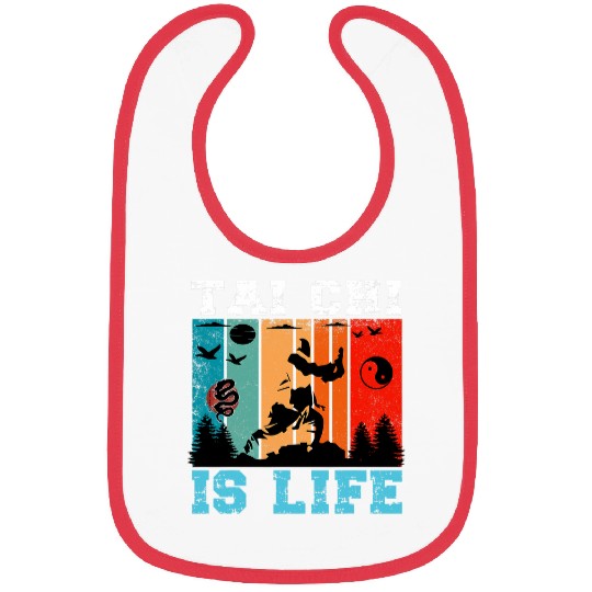 Tai Chi Is Life Funny Tai Chi Beginners Slogan Quote Bibs