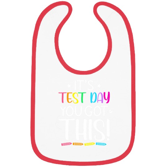 Funny Testing Day Its Test Day Teacher Student Testing Bibs