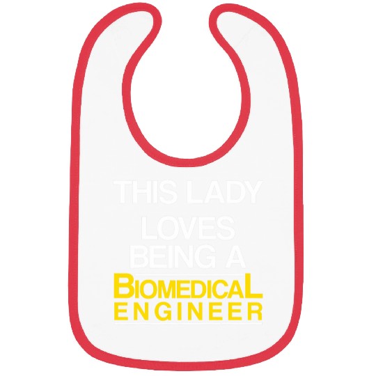 Biomedicals Engineer Lady Funny Engineering Bibs