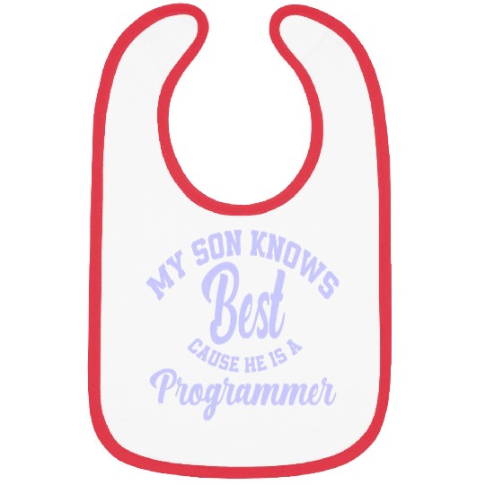 My Son Knows He Is A Programmer Computer Scientist 1 Bibs