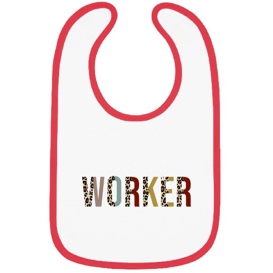 Dietary Worker Leopard Print Funny Appreciation Bibs