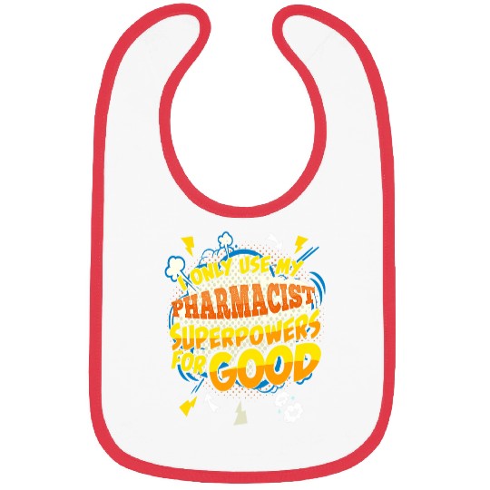 Funny Pharmacist Superpowers Novelty Gag Bibs