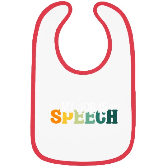 My Job Is Speech Pathology 2 Bibs