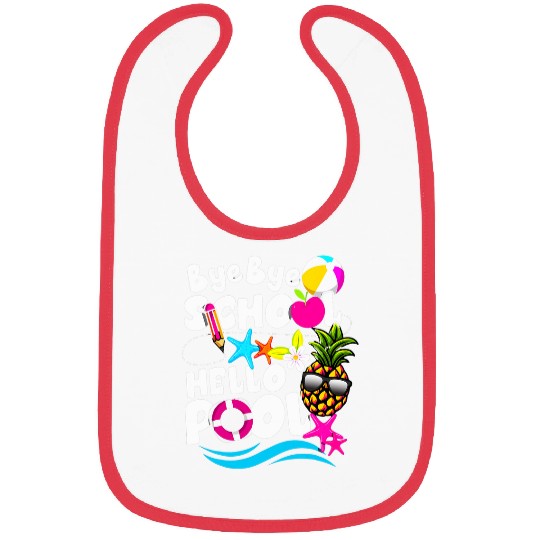 Teacher Student Summer Bye Bye School Hello Pool Bibs
