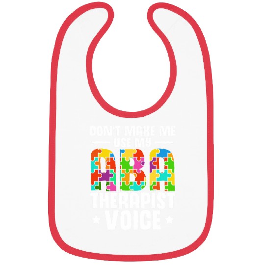 ABA Therapy Behavioral Science Analysis ABA Therapist Bibs