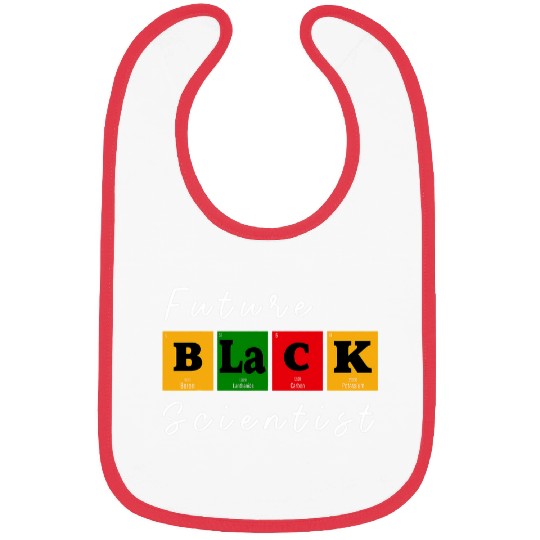 Future Black Scientist Chemistry Science Student Melanin BHM Bibs
