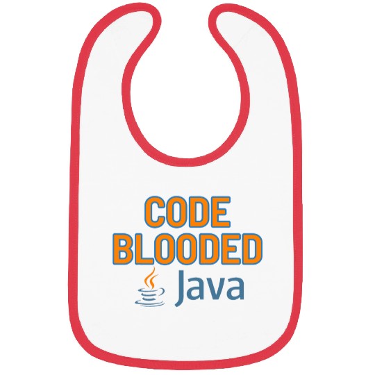 Java CodeBlooded Programming Coding Programmer Coder Bibs