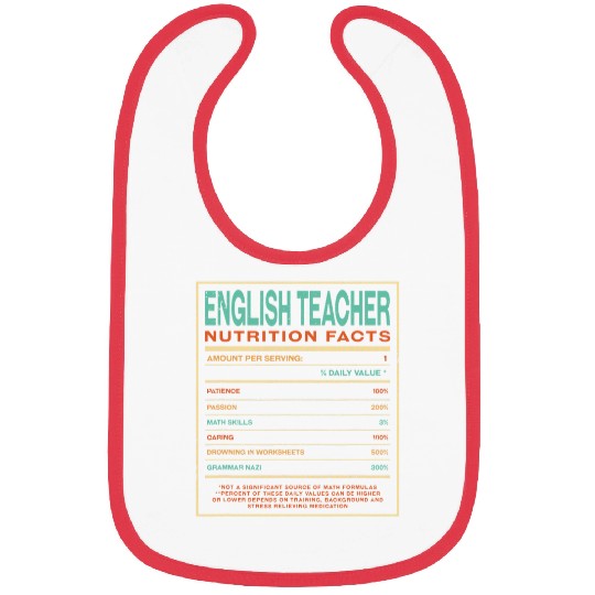 English Teacher Nutrition Facts Funny Language Teacher Humor Bibs