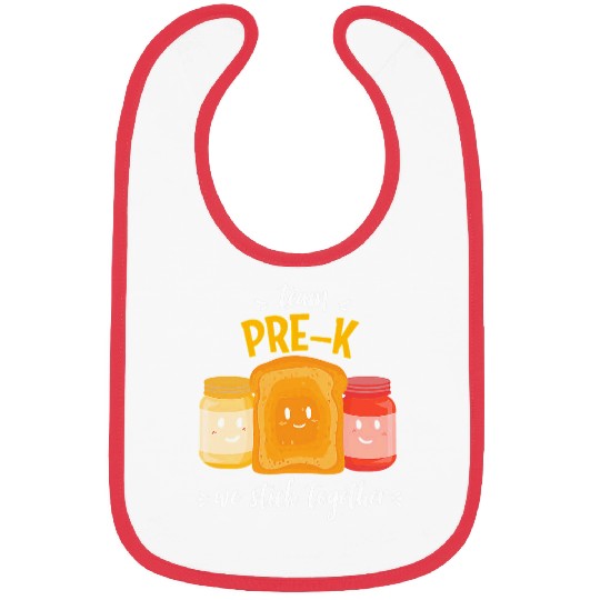 Team Prek We Stick Together Bread Jam Teacher Student Bibs