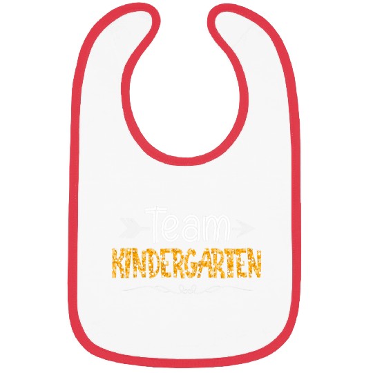 Team Kindergarten Teacher Student Funny Back To School Gifts Bibs