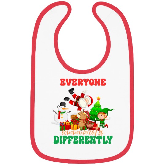 Everyone Communicates Differently SLP Speech Therapist xmass Bibs