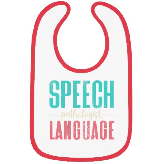 Speech Language Pathologist SLP Speech Therapist Distressed Bibs