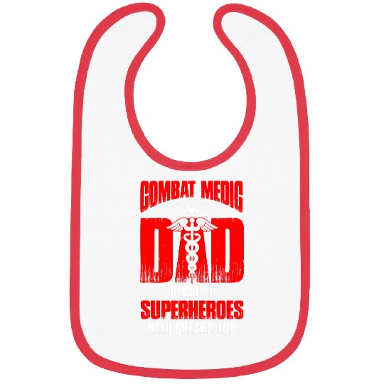 Mens Combat Medic Dad Because superheroes need breaks too 1 Bibs