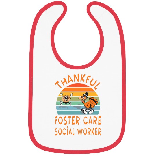 Foster Care Social Worker Job Funny Thanksgiving Bibs