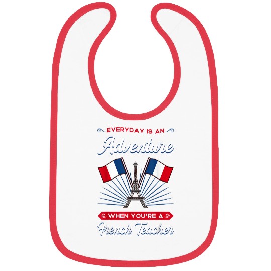 French Teacher France Flag Language Lesson Student 5 Bibs