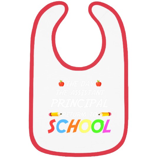 Funny Assistant Principal Back To School Trendy Bibs