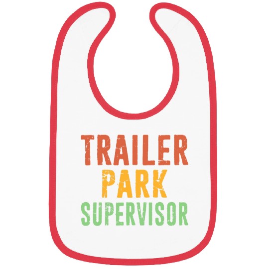 Trailer Park Supervisor Hick Redneck Trailer White Trash Bibs
