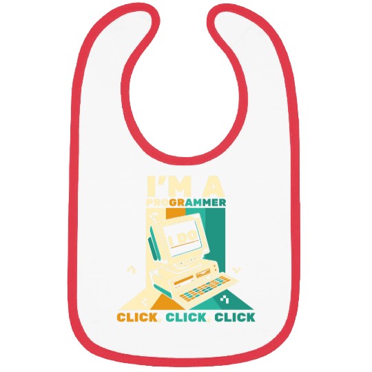 Im A Programmer Click Software Engineer Coder Programmer Bibs