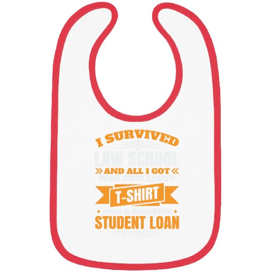 I Survived Law School Law School Graduate Lawyer Bibs