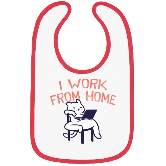 I Work from homes Office Employee Company Staff Boss 3 Bibs