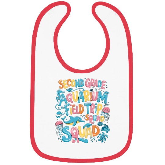 Second Grade Aquarium Field Trip Squad Kids Students Teacher Bibs