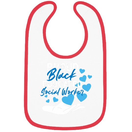Proud Black Educated Social Worker Bibs