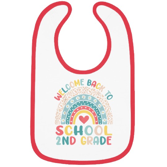 Welcome Back To School 2nd Grade Teacher Student Bibs
