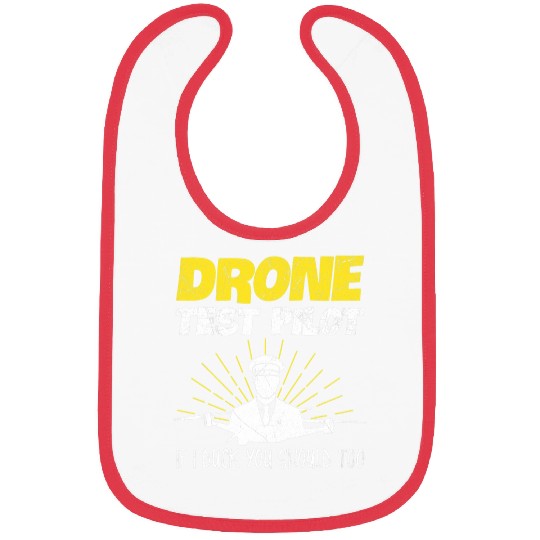 Quadrocopter Flying Quote for a Drone Hobby Pilot Bibs