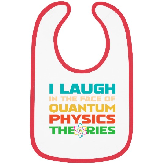 Physicist Science Scientist Quantum Physics 9 Bibs