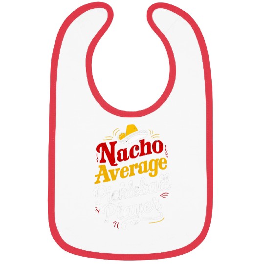 Funny nacho Average Pickleball Player Cinco De Mayo Bibs