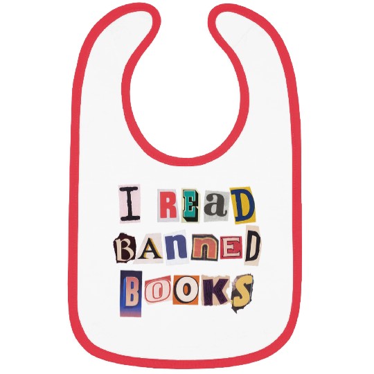 I Read Banned Books Funny Book Reader Bibs