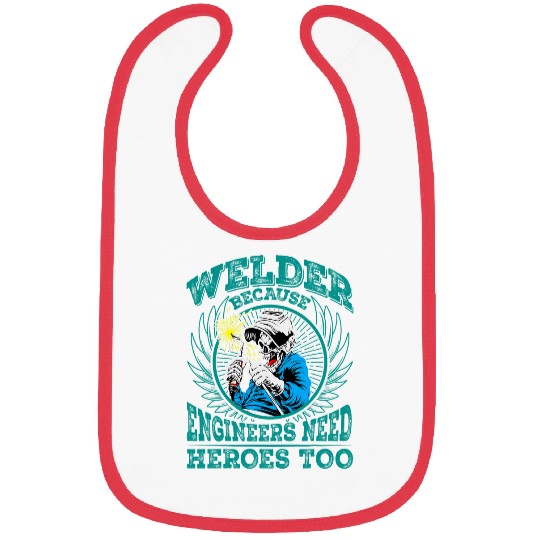 Metal Worker Welding Welder Dad Work Men Sarcastic Bibs