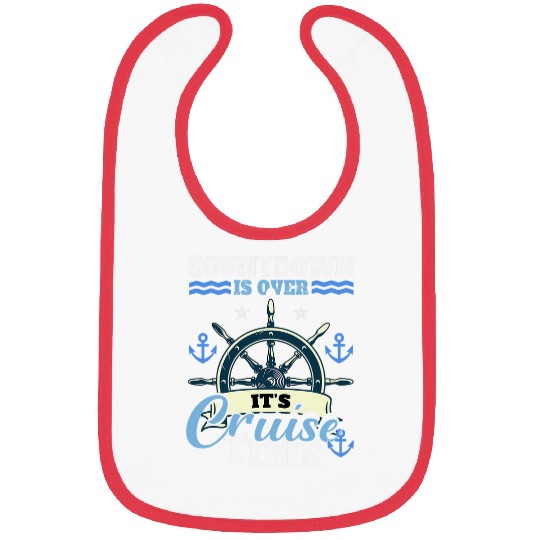 Cruising Lover Cruiser Countdown Is Over Its Cruise Time Bibs