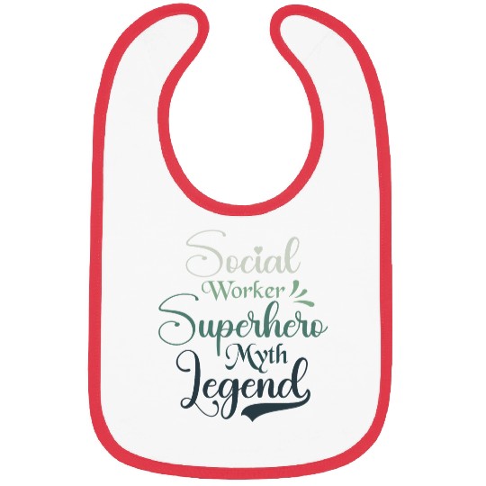 Social Worker Superhero Myth Legend Social Work Bibs
