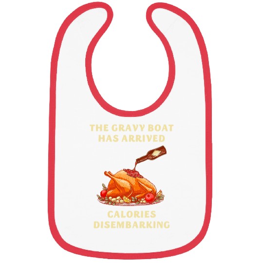 Funny Thanksgiving Turkey Gravy Boat Lovers Bibs