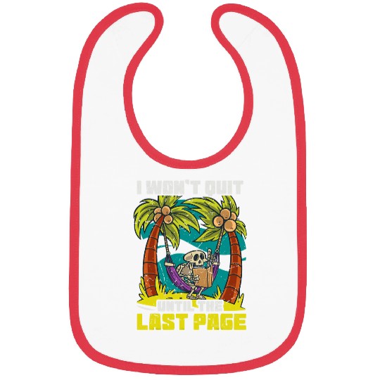 Book Reader Last Page Funny Skeletons Bookworm Reading Bibs