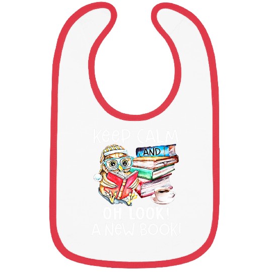 Owl Reader Keep Calm and Oh Look a New Book Bookworm Bibs