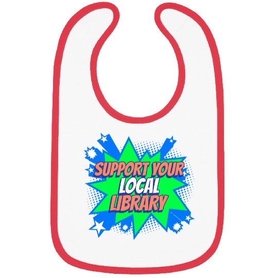 Support Your Local Library Bibs