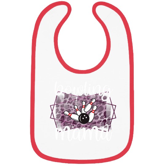 Bowling Mama Bowling Player Mother Of A Bowler Mom Bibs