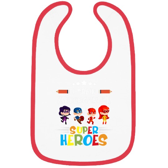 I Train Kindergarten Super Heroes Teacher Team Gift Bibs