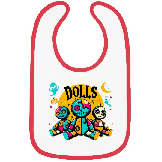 I Still Play With Dolls Voodoo Halloween 3 Bibs