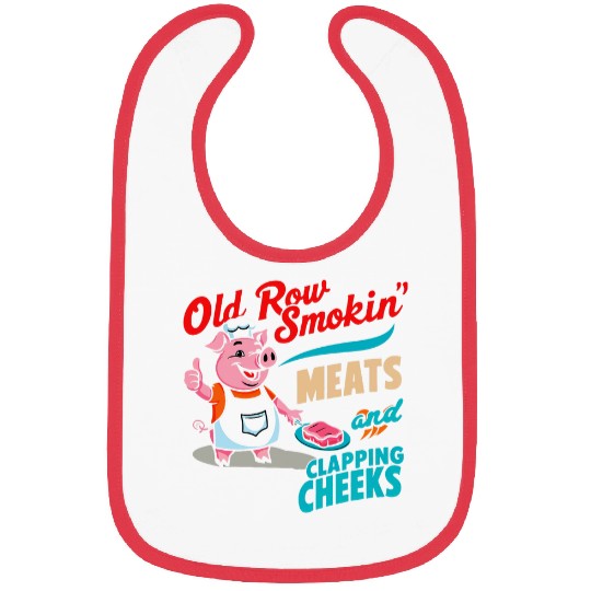 Old Row Smokin Meats And Clapping Cheeks Funny 3 Bibs